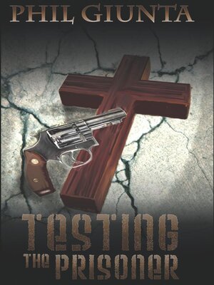 cover image of Testing the Prisoner